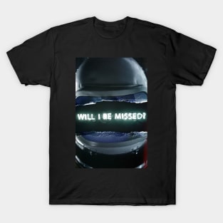 Will I? T-Shirt